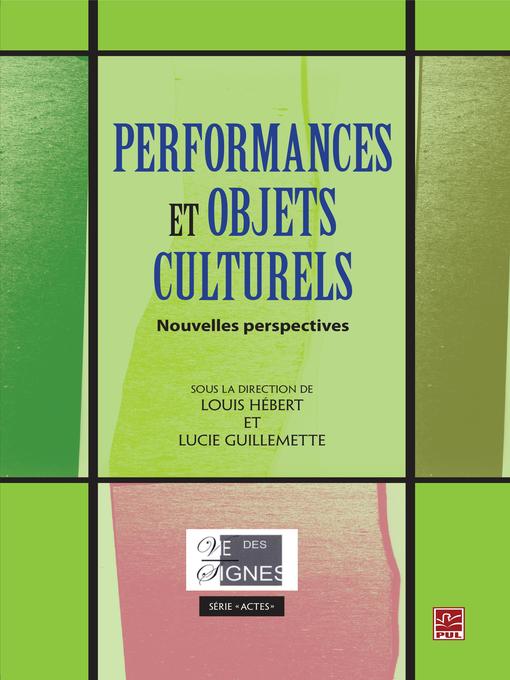 Title details for Performances et objets culturels by Louis Hébert - Wait list